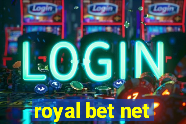 royal bet net